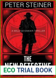 The New Detective (A Willi Geismeier thriller Book 4)