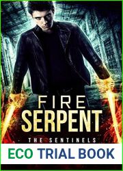 Fire Serpent (The Sentinels Book 4)