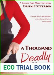 A Thousand Deadly Kisses (A Justice and Mercy Mystery, Book 2)