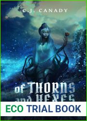 Of Thorns and Hexes