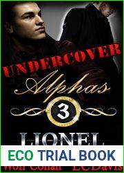 Lionel (Undercover Alphas, #3)