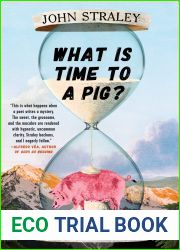 What Is Time to a Pig? (Cold Storage, #3)