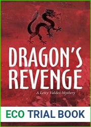 Dragon|s Revenge (Letty Valdez Mysteries, #2)