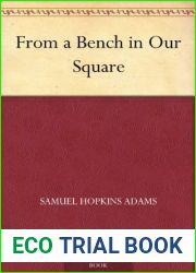 From a Bench in Our Square