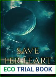 Save Her Heart (Her Heart Series Book 2)