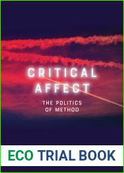 Critical Affect: The Politics of Method