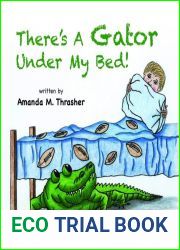 There|s A Gator Under My Bed!