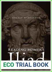 Reading Homer|s Iliad