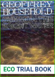 Summon the Bright Water