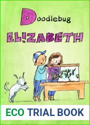 Doodlebug Elizabeth (A Is for Elizabeth, #4)