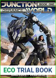 Defiance: Junctionworld Book 1