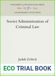 Soviet Administration of Criminal Law