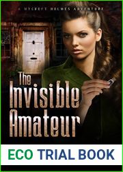 The Invisible Amateur (Mycroft Holmes Adventures, #3)