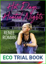 Hot Days, Heated Nights