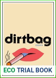 Dirtbag: Essays