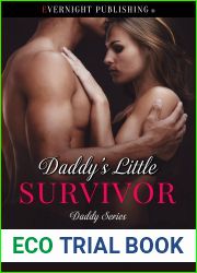 Daddy|s Little Survivor (Daddy, #25)