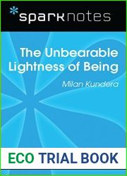 The Unbearable Lightness of Being (SparkNotes Literature Guide)