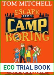 Escape from Camp Boring