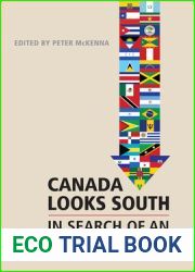 Canada Looks South: In Search of an Americas Policy