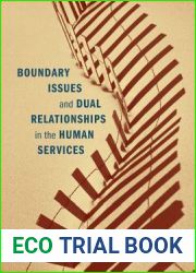 Boundary Issues and Dual Relationships in the Human Services