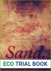 Out of No Man|s Land (Sand, #2)
