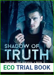 Shadow of Truth (Shadow Lake Survival, #3)