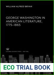George Washington in American literature, 1775-1865