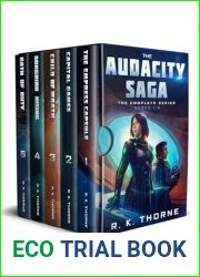 The Complete Audacity Saga Digital Box Set: Books 1 - 5: A space opera adventure