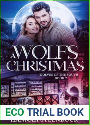 A Wolf|s Christmas: Wolves of the South Book 7