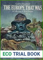 The Europe That Was: A Collection of Short Stories