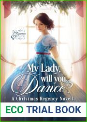 My Lady, Will You Dance?: A Christmas Regency Novella (Viennese Waltz)