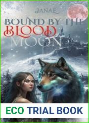 Bound By the Blood Moon
