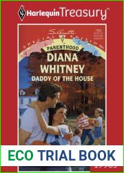 Daddy of the House (Parenthood Silhouette Special Edition, No. 1052)
