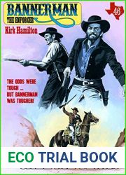 Bannerman the Enforcer 46: Call Me Texas (A Bannerman the Enforcer Western)