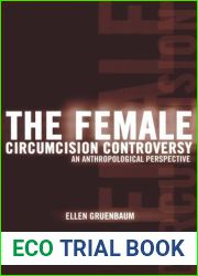 The Female Circumcision Controversy