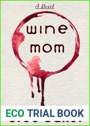 Wine Mom: Romantic Comedy