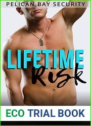 Lifetime Risk (Pelican Bay Security Book 7)