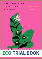 The Simple Art of Killing a Woman