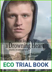 How to Rescue a Drowning Heart
