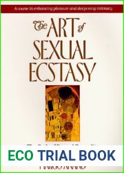 The Art of Sexual Ecstasy
