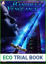 Banshee|s Vengeance (The Tales of Y|Myran, #2)