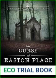 The Curse of Easton Place (The Shapleigh Hollow Series Book 2)