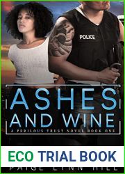 Ashes and Wine (Perilous Trust, #1)