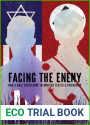 Facing the Enemy: How a Nazi Youth Camp in America Tested a Friendship