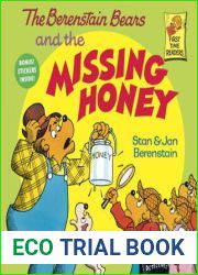 The Berenstain Bears and the Missing Honey