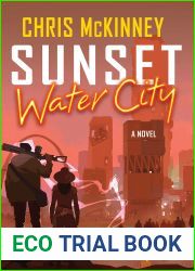 Sunset, Water City (The Water City Trilogy, #3)