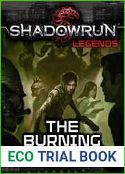 Shadowrun Legends: The Burning Time