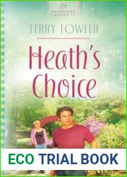 Heath|s Choice (HEARTSONG PRESENTS - CONTEMPORARY)
