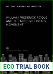 William Frederick Poole and the Modern Library Movement