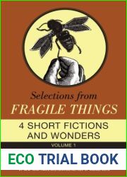 Selections from Fragile Things, Volume One: 4 Short Fictions and Wonders